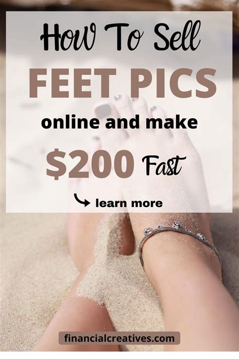 earn money selling feet pictures|How To Sell Feet Pics Online & Make Extra Money In。